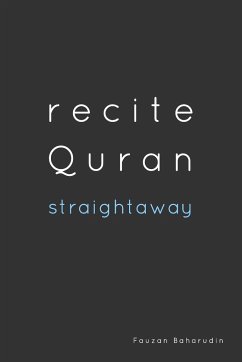 Recite Quran Straightaway - Baharudin, Fauzan