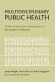 Multidisciplinary public health