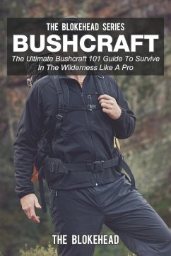 Bushcraft - Blokehead, The