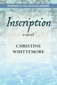 Inscription, a novel - Whittemore, Christine