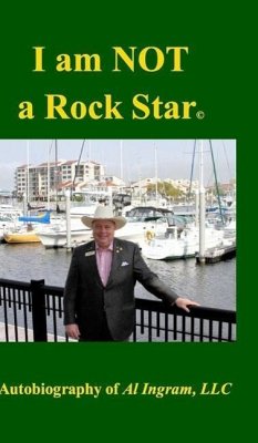 I am NOT a Rock Star - Llc, Al Ingram