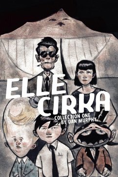 Elle Cirka Collection One - Murphy, Dan