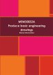 MEM30032A Produce basic engineering... - Bild 1