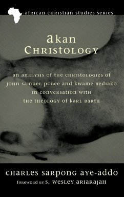 Akan Christology - Aye-Addo, Charles Sarpong