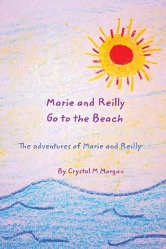 Marie and Reilly Go to the Beach! - Morgan, Crystal M