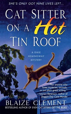 Cat Sitter on a Hot Tin Roof - Clement, Blaize