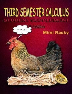 Third Semester Calculus: Student Supplement - Rasky, Mimi