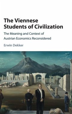 The Viennese Students of Civilization - Dekker, Erwin