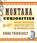 Montana Curiosities