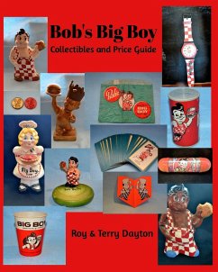 Bob's Big Boy Collectibles and Price Guide - Dayton, Terry; Roy