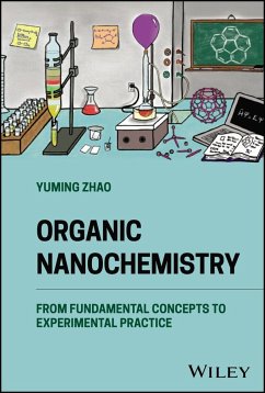 Organic Nanochemistry - Zhao, Yuming