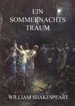 Ein Sommernachtstraum - Shakespeare, William