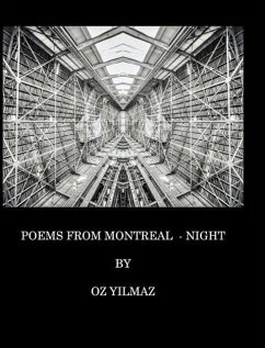 Poems from Montreal - Night - Yilmaz, Oz