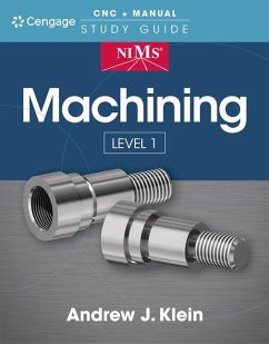Nims Machining Level 1 Study Guide - Klein, Andrew J.