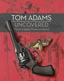 Tom Adams Uncovered