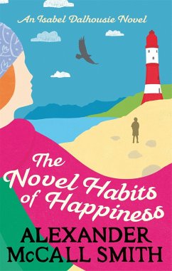 The Novel Habits of Happiness - McCall Smith, Alexander