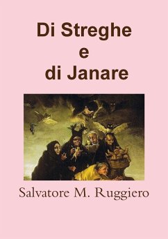 Di Streghe e di Janare - Ruggiero, Salvatore M.