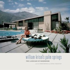 William Krisel's Palm Springs - Creighton, Heidi; Menrad, Chris