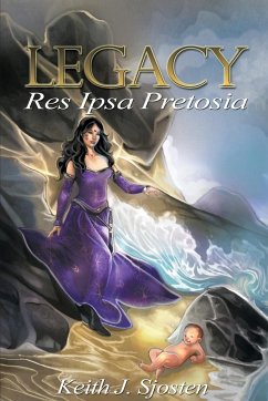 Legacy: Res Ipsa Pretosia - Sjosten, Keith J.