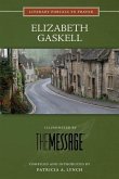 Elizabeth Gaskell: Illuminated by the Message