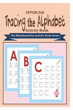 Tracing the Alphabet Activity Book - Blokehead, The