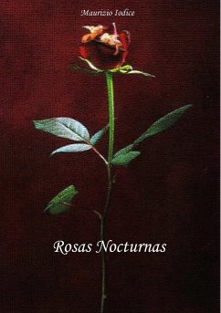 Rosas Nocturnas - Iodice, Maurizio
