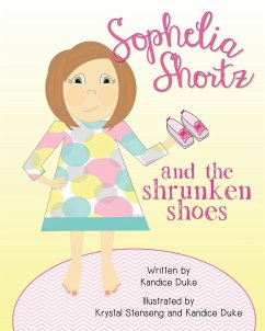 Sophelia Shortz and the Shrunken Shoes - Duke, Kandice