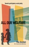 All our welfare