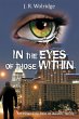 In the Eyes of Those Within - Bild 1