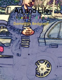 Art and Life (Special Edition) - Bedgood, Dametrius