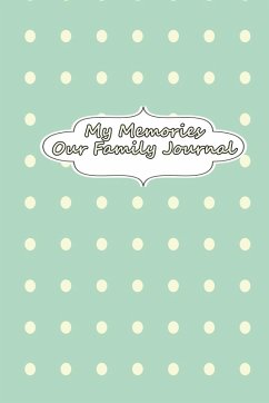 Cover My Memories - Our Family Journal