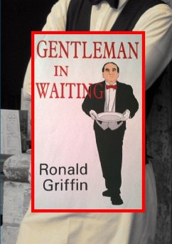 Gentleman in Waiting - Griffin, Ronald