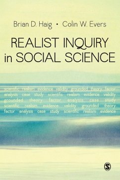 Realist Inquiry in Social Science - Haig, Brian D.; Evers, Colin W.