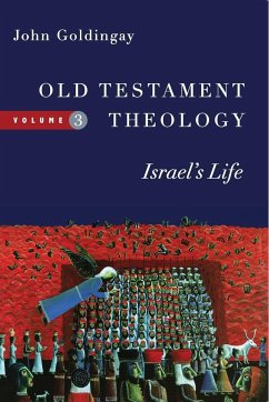 Old Testament Theology, Volume 3 - Goldingay, John