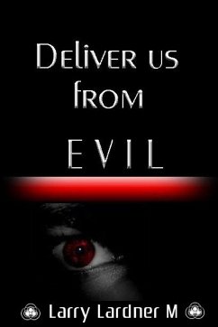 Deliver us from EVIL - Maribhar, Larry Lardner