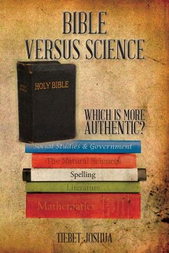 BIBLE VERSUS SCIENCE - Joshua, Tiebet