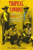 Tropical Cowboys
