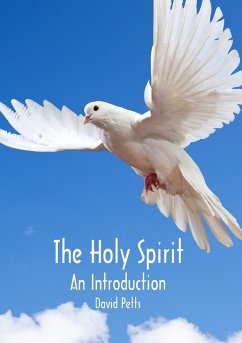 The Holy Spirit, An Introduction - Petts, David