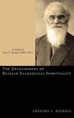 The Development of Russian Evangelical Spirituality