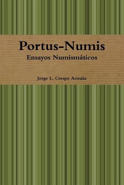 Portus-Numis - Crespo Armáiz, Jorge L.