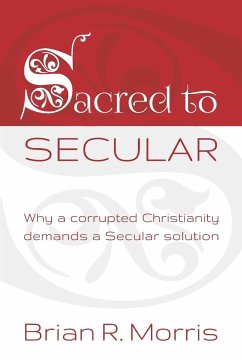 Sacred to Secular - Morris, Brian R.