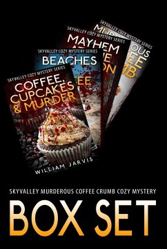 Sky Valley Murderous Coffee Crumb Cozy Mystery Box Set - Jarvis, William