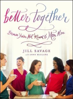 Better Together - Savage, Jill