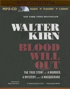 Blood Will Out - Kirn, Walter