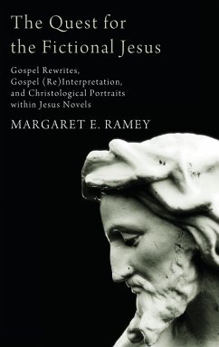 The Quest for the Fictional Jesus - Ramey, Margaret E.