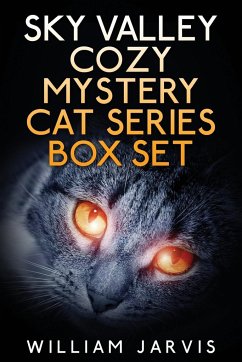 Sky Valley Cozy Mystery Cat Series Box Set - Jarvis, William