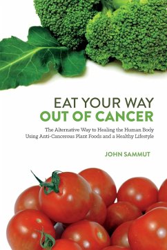 Eat Your Way Out Of Cancer - Sammut, John