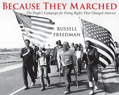 Because They Marched - Freedman, Russell