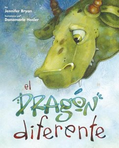 El dragon diferente (Spanish Edition) - Bryan, Jennifer