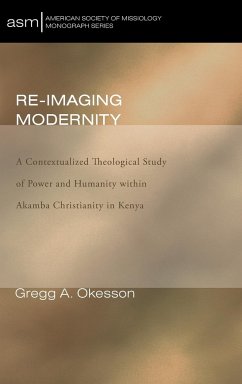 Re-Imaging Modernity - Okesson, Gregg A.